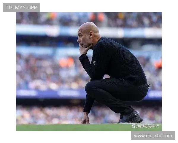 瓜迪奥拉通过战术调整提升福登潜力的有效路径解析